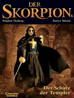 Der Skorpion 6: Der Schatz der Templer von Desberg,  Stephen, Marini,  Enrico