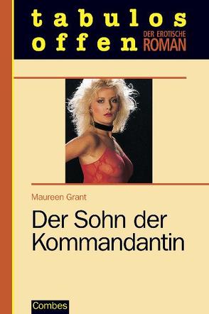 Der Sohn der Kommandantin von Grant,  Maureen