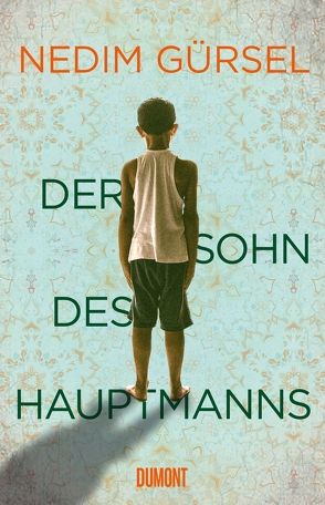 Der Sohn des Hauptmanns von Gürsel,  Nedim