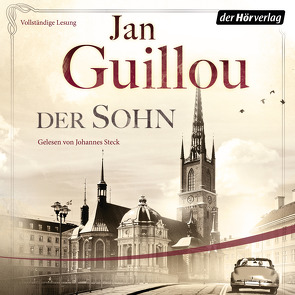 Der Sohn von Guillou,  Jan, Rüegger,  Lotta, Steck,  Johannes, Wolandt,  Holger