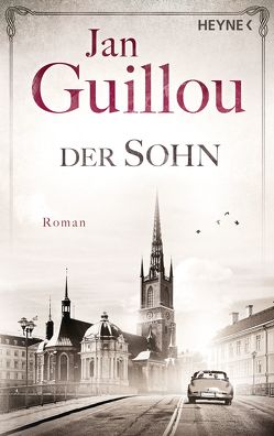 Der Sohn von Guillou,  Jan, Rüegger,  Lotta, Wolandt,  Holger