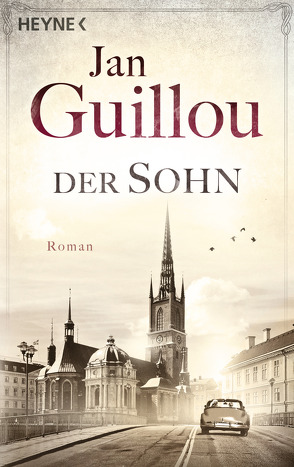 Der Sohn von Guillou,  Jan, Rüegger,  Lotta, Wolandt,  Holger