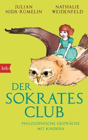 Der Sokrates-Club von Nida-Ruemelin,  Julian, Weidenfeld,  Nathalie