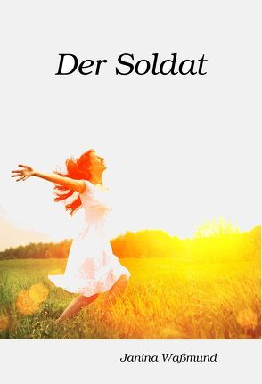 Der Soldat von Wassmund,  Janina