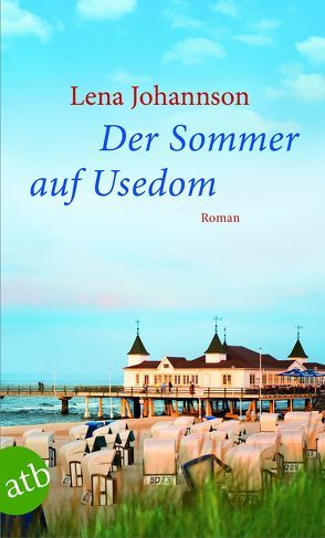 Der Sommer auf Usedom von Johannson,  Lena