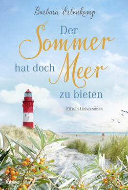 Der Sommer hat doch Meer zu bieten von Erlenkamp,  Barbara