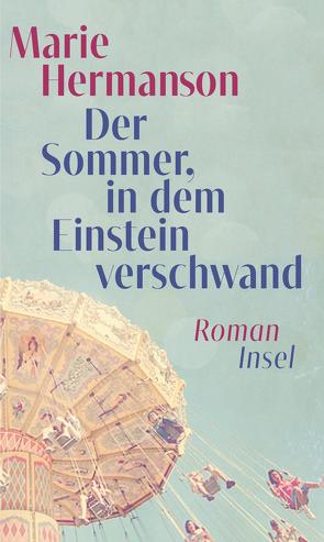 Der Sommer, in dem Einstein verschwand von Elsässer,  Regine, Hermanson,  Marie