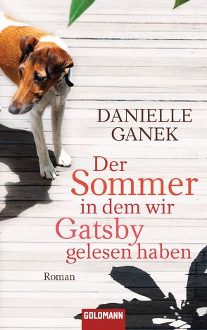 Der Sommer, in dem wir Gatsby gelesen haben von Blumenbach,  Ulrich, Ganek,  Danielle