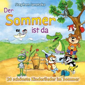 Der Sommer ist da von Janetzko,  Stephen