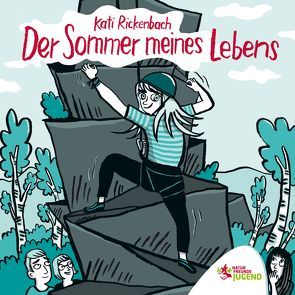 Der Sommer meines Lebens von Rickenbach,  Kati