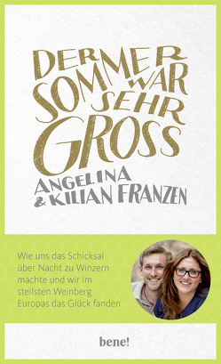 Der Sommer war sehr groß von Franzen,  Angelina, Franzen,  Kilian