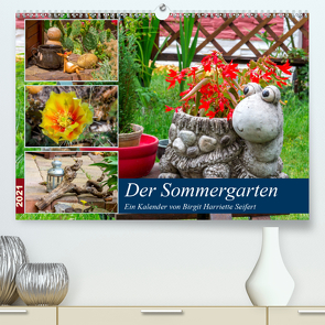 Der Sommergarten (Premium, hochwertiger DIN A2 Wandkalender 2021, Kunstdruck in Hochglanz) von Harriette Seifert,  Birgit