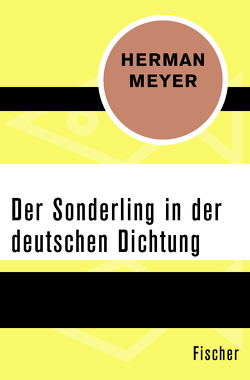 Der Sonderling in der deutschen Dichtung von Meyer,  Herman