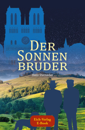 Der Sonnenbruder von Sterneder,  Hans