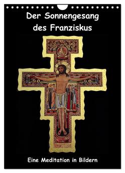 Der Sonnengesang des Franziskus (Wandkalender 2024 DIN A4 hoch), CALVENDO Monatskalender von Rix,  Veronika