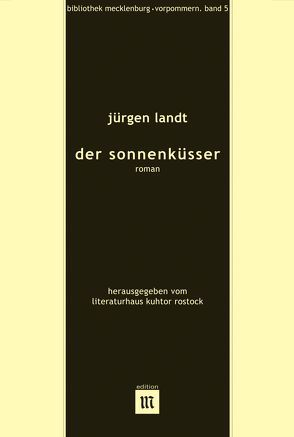 Der Sonnenküsser von Gabler,  Wolfgang, Landt,  Jürgen