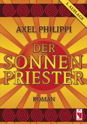 Der Sonnenpriester von Philippi,  Axel