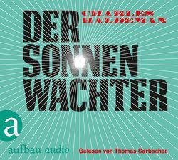 Der Sonnenwächter von Haldeman,  Charles