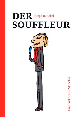 Der Souffleur von Eckel,  Stephan