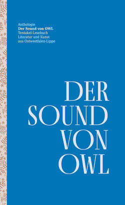 Der Sound von OWL von Bronisch,  Matthias