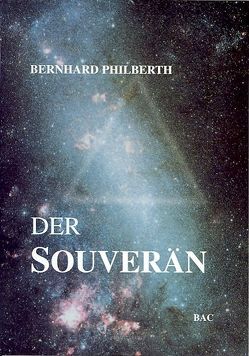 Der Souverän von Philberth,  Bernhard