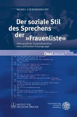 Der soziale Stil des Sprechens der „Frauenliste“ von Lieberknecht,  Agnes