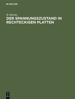 Der Spannungszustand in rechteckigen Platten von Hencky,  H