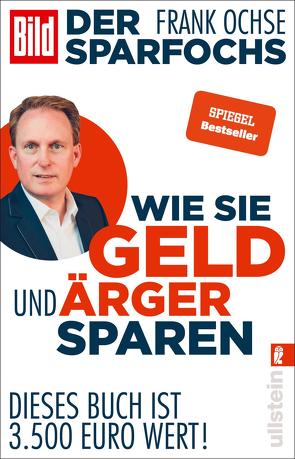 Der Sparfochs – Wie Sie Geld und Ärger sparen von Ochse,  Frank