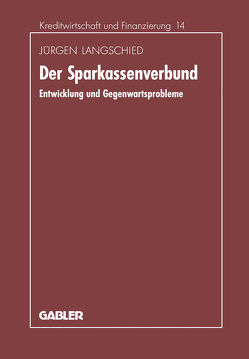 Der Sparkassenverbund von Langschied,  Jürgen