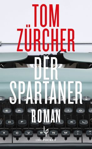 Der Spartaner von Zürcher,  Tom