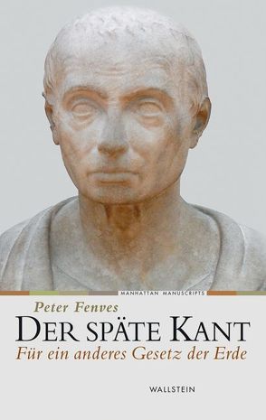 Der späte Kant von Fenves,  Peter, Schestag,  Thomas