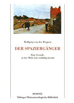 Der Spaziergänger von Koch,  Dietmar, von der Weppen,  Wolfgang