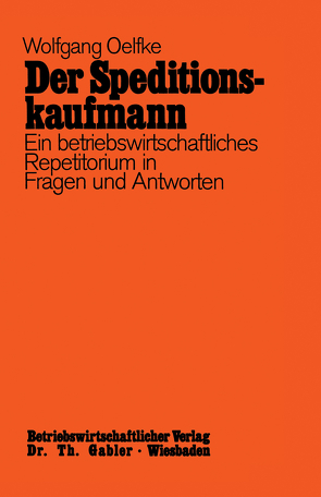 Der Speditionskaufmann von Oelfke,  Wolfgang