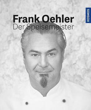 Der Speisemeister von Oehler,  Frank