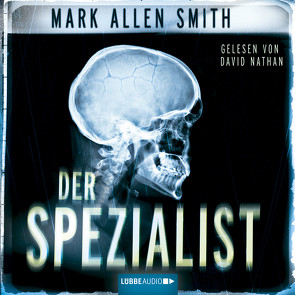 Der Spezialist von Nathan,  David, Smith,  Mark Allen