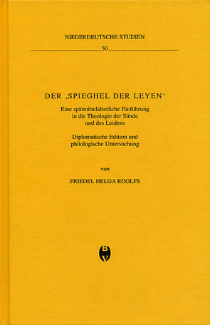 Der Spieghel der leyen von Roolfs,  Friedel Helga