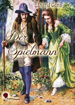 Der Spielmann von Ganß,  Ingrid