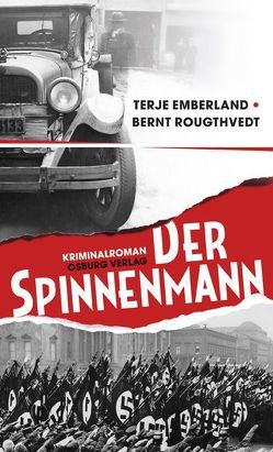 Der Spinnenmann von Brunstermann,  Andreas, Emberland,  Terje, Haefs,  Gabriele, Rougthvedt,  Bernt