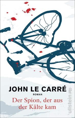 Der Spion, der aus der Kälte kam (Ein George-Smiley-Roman 3) von le Carré,  John, Roth,  Sabine