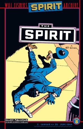 Der Spirit von Eisner,  Will, Schott,  Eckart