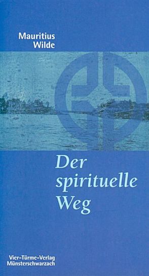 Der spirituelle Weg von Wilde,  Mauritius