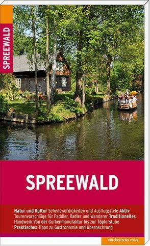 Der Spreewald von Bayer,  Anne, Schubert,  Sebastian