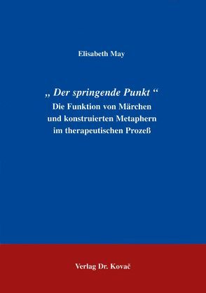 Der springende Punkt von May,  Elisabeth