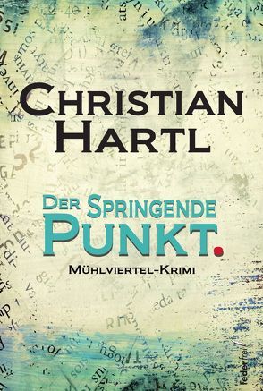 Der springende Punkt von Hartl,  Christian