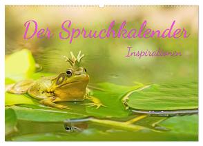 Der Spruchkalender – Inspirationen (Wandkalender 2024 DIN A2 quer), CALVENDO Monatskalender von Brunner-Klaus,  Liselotte