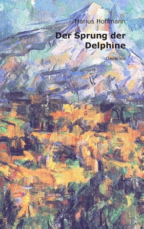 Der Sprung der Delphine von Hoffmann,  Marius