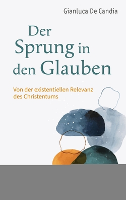 Der Sprung in den Glauben von Candia,  Gianluca De