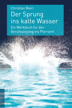 Der Sprung ins kalte Wasser von Bieri,  Christian