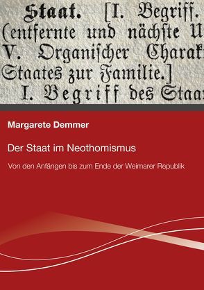 Der Staat im Neothomismus von Demmer,  Margarete