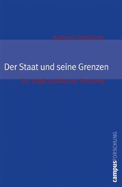 Der Staat und seine Grenzen von Vasilache,  Andreas